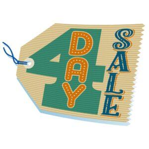 4 Day Sale