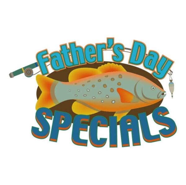 Fathers Day Specials