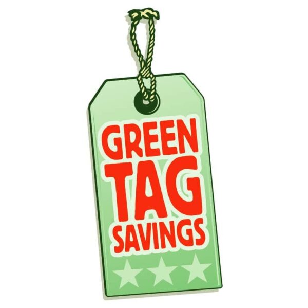 Green Tag Savings