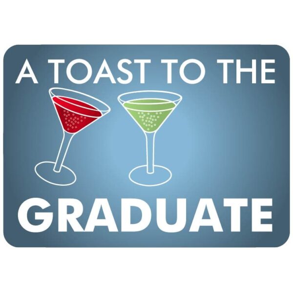 Toast Graduate