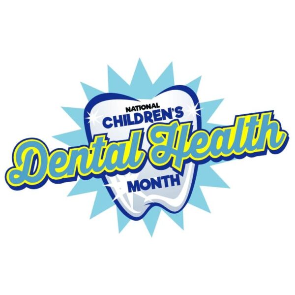 National Childrens Dental Health Month