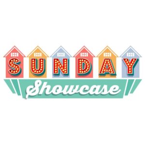 Sunday Showcase