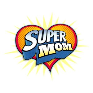 Super Mom with Heart Background