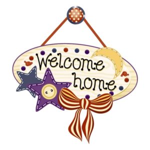 Welcome Home Sign