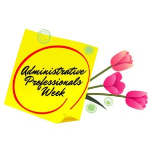 Administrative professionals week