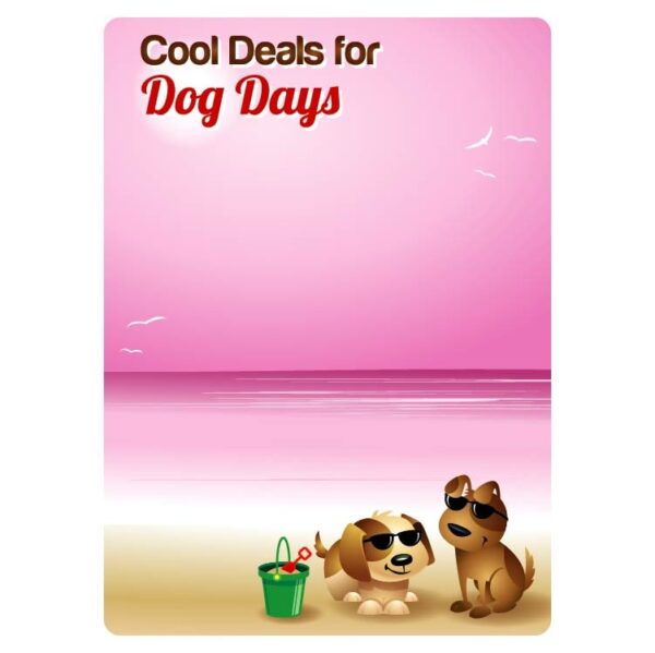Cool deals for dog days background