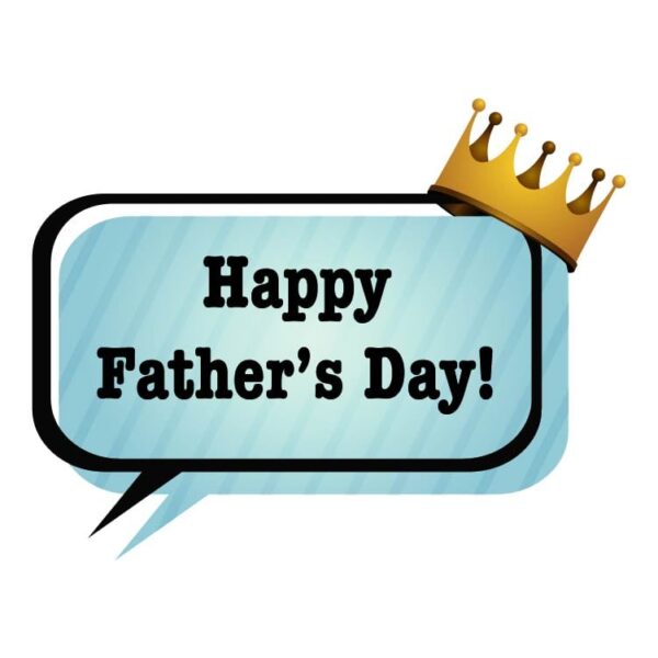 Happy fathers day with fathers crown