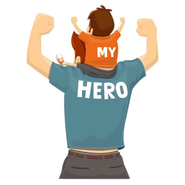Happy fathers day with slogan father my hero