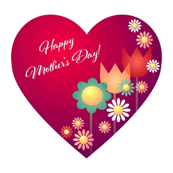 Happy mothers day with heart and flowers