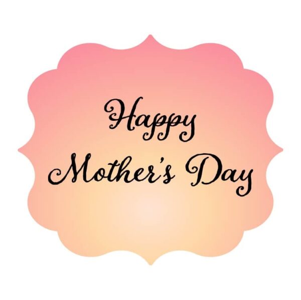 Happy mothers day with pink and morning background