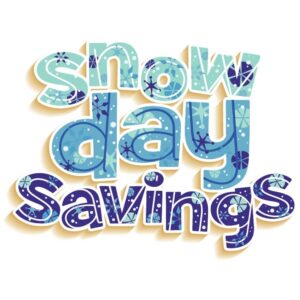 Snow Day Savings