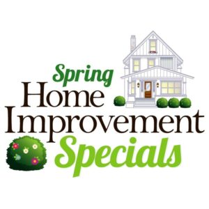 Spring home improvement specials