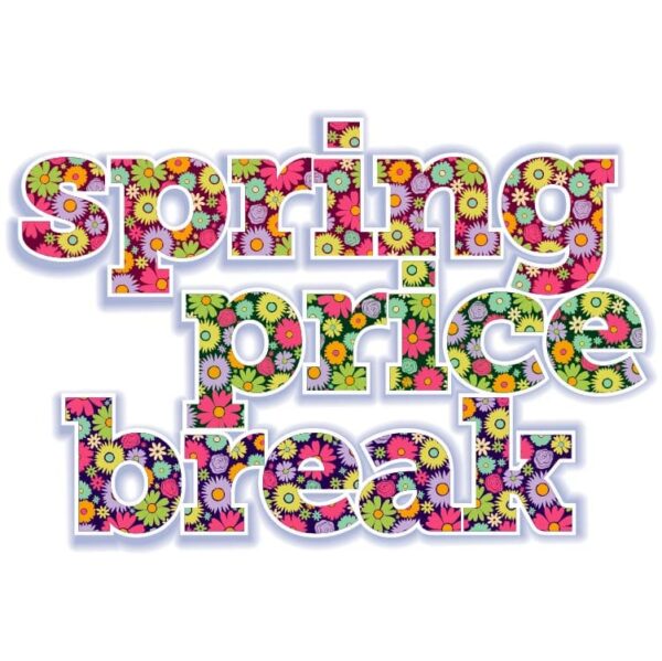 Spring price break