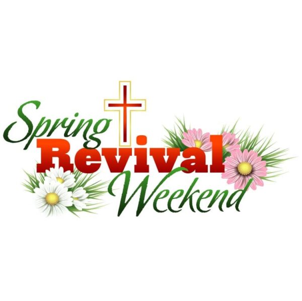 Spring revival weekend