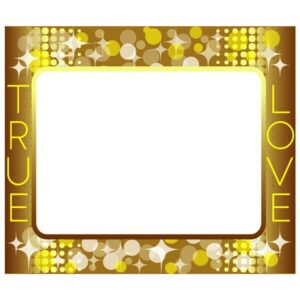 True love frame