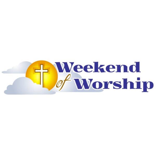 Weekend of worship