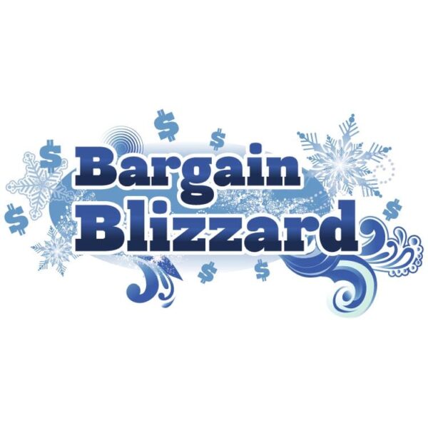 Bargain blizzard