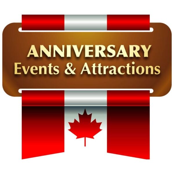 Canada anniversary events and attractions