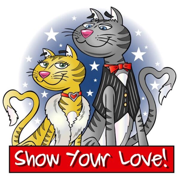 Cute cat couple with slogan show your love