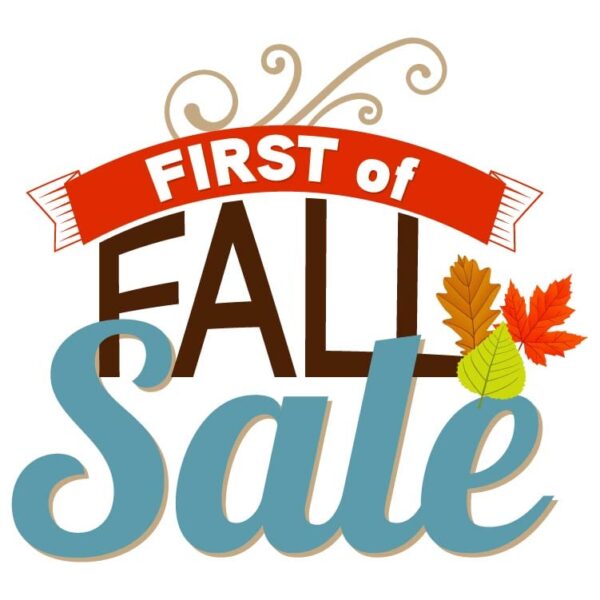 First of fall sale