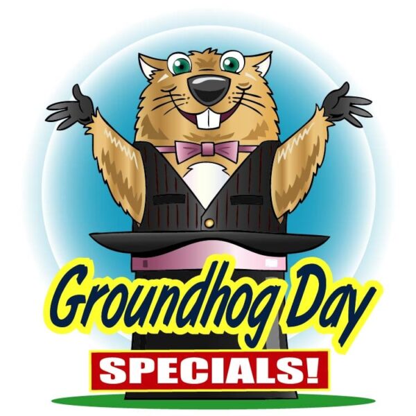 Groundhog day specials with Groundhog