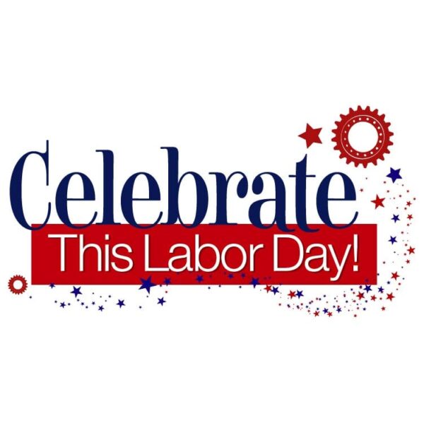 Happy Labor day with slogan celebrate this labour day