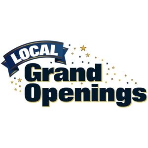 Local grand openings