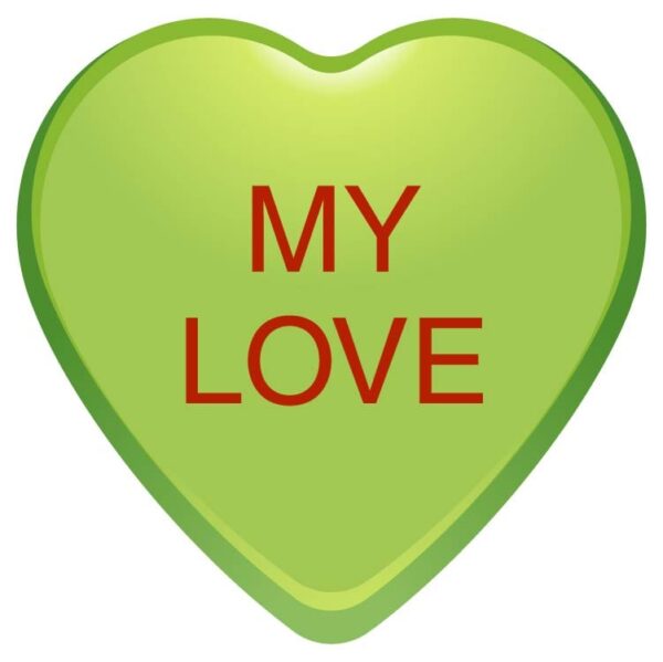 My love slogan on green color heart shape for love heart valentine day