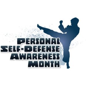 Personal self defense awareness month