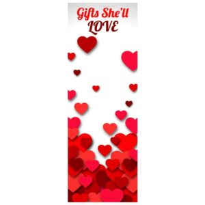 Slogan gift she will love with love heart valentine day banner