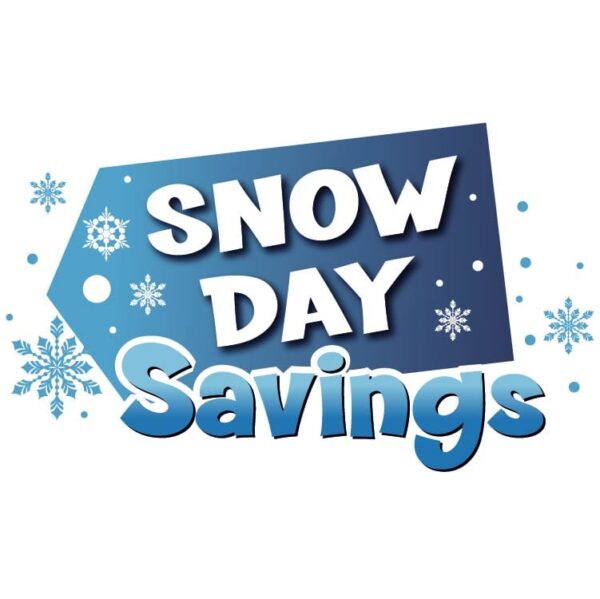 Snow day savings