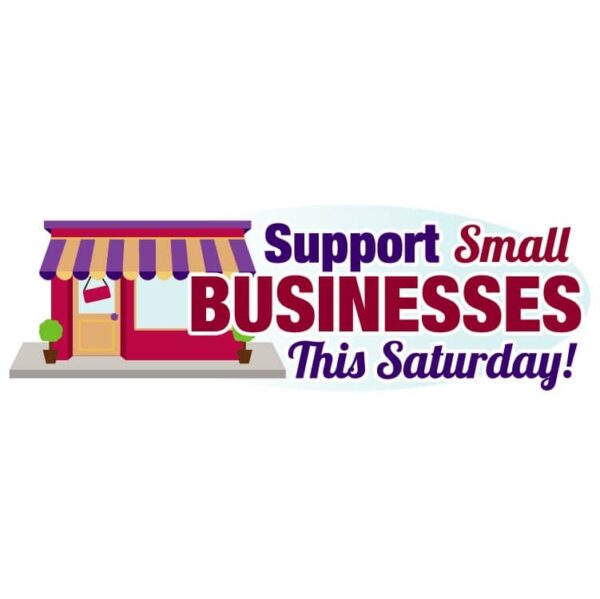 Support small businesses this saturday