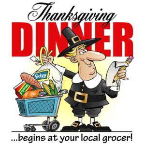 Thanksgiving dinner with slogan begins at your local grocer