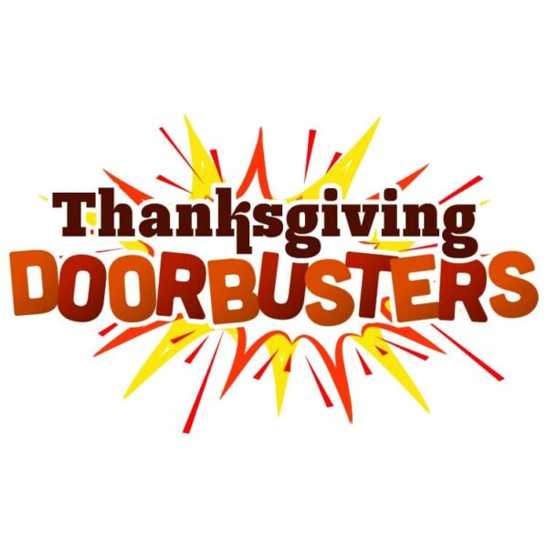 Thanksgiving doorbusters with fireworks