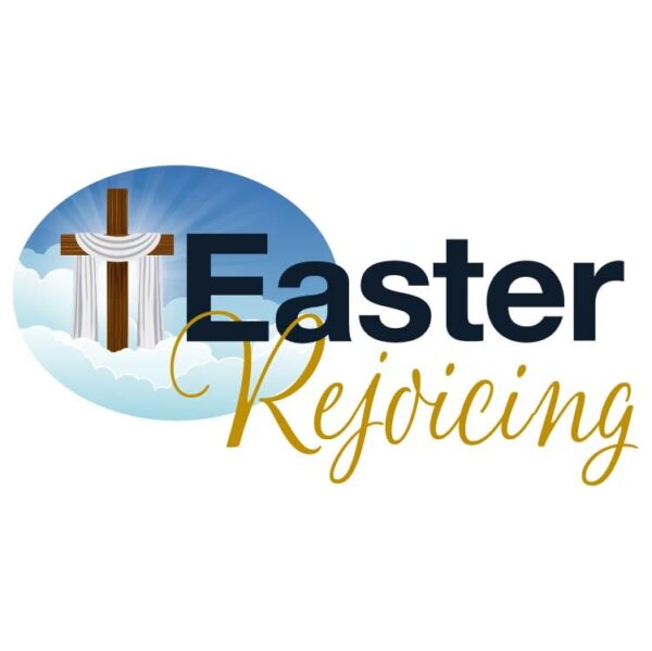 Easter Rejoicing lettering with Easter religious the resurrection of hope and golden cross