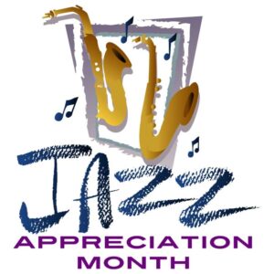 Jazz appreciation month