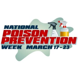 National Poison prevention awareness week