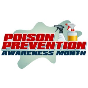 Poison prevention awareness month