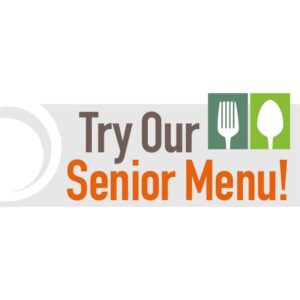 Try our senior menu lettering with restaurent items