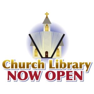 Church library now open