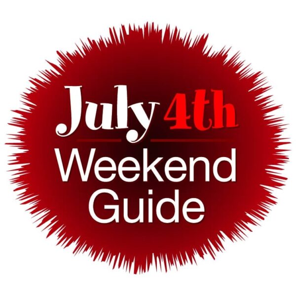 July 4th weekend guide