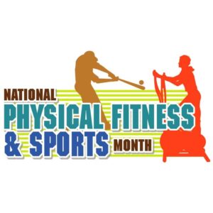 National Physical Fitness and Sports Month