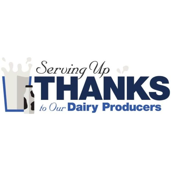 Serving up thanks to our dairy producers