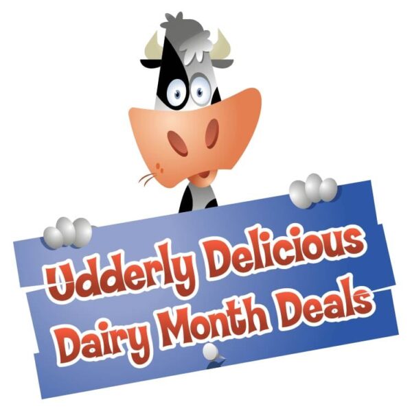 Udderly delicious dairy month deals concept cartoon cow holding the board